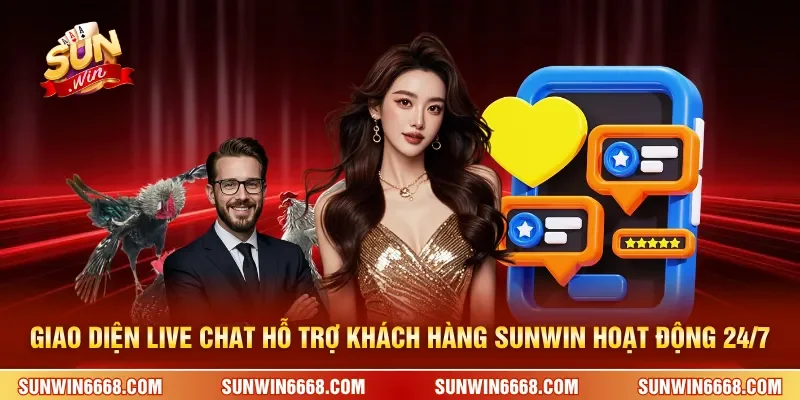 Giao diện live chat hỗ trợ khách hàng SUNWIN hoạt động 24/7